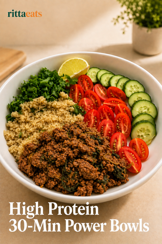 High Protein 30 min Power Bowls