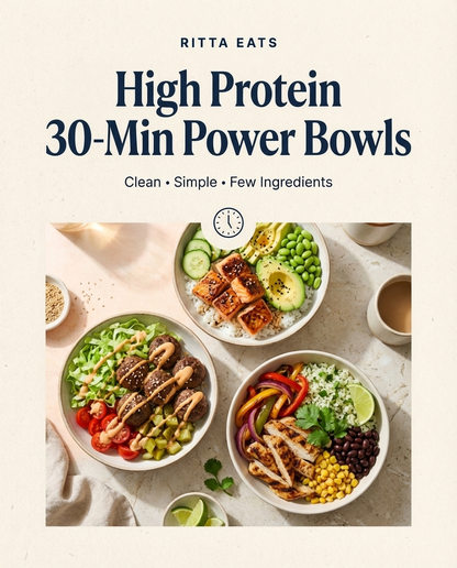 High Protein 30 min Power Bowls
