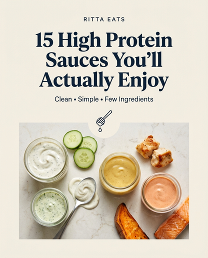 15 High Protein Sauces You'll Actually Enjoy